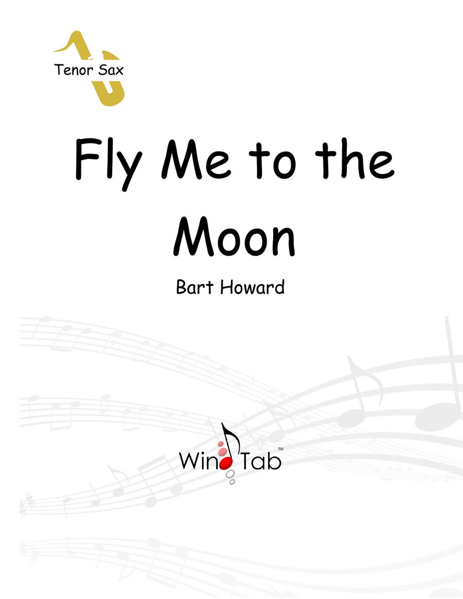 Fly Me To The Moon (in Other Words) Fly Me To The Moon (in Other Words) Tenor Saxophone scores gallery preview page 1