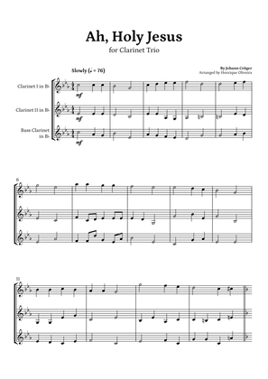 Ah, Holy Jesus (Clarinet Trio) - Easter Hymn
