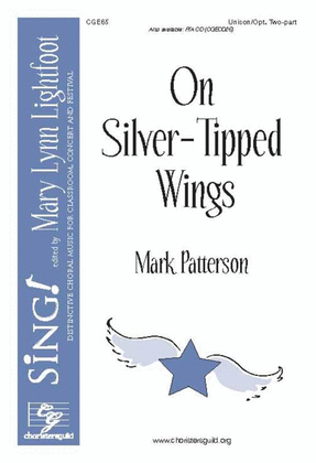On Silver Tipped Wings Unison/Opt 2 Part