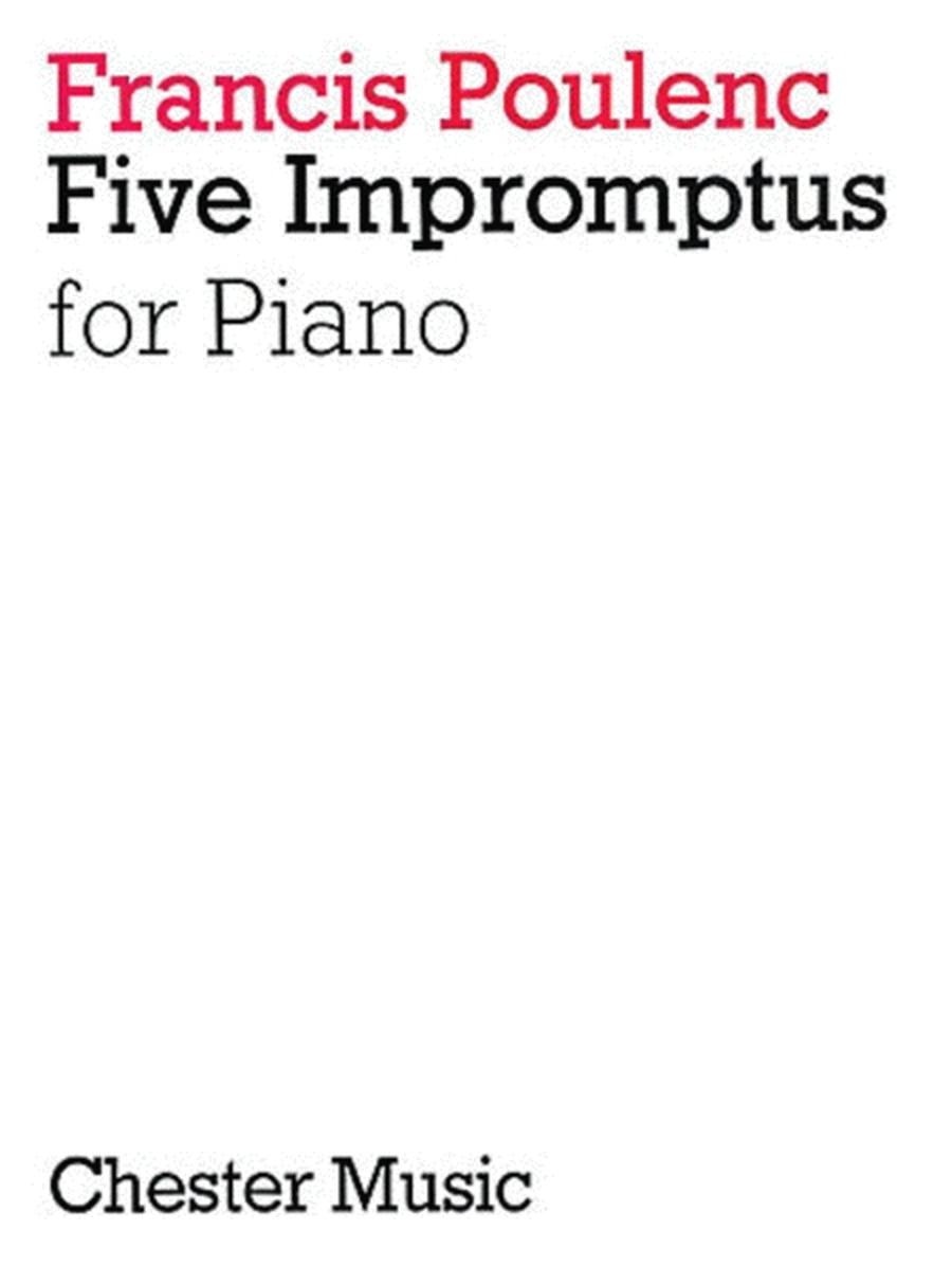 Poulenc - 5 Impromptus For Piano
