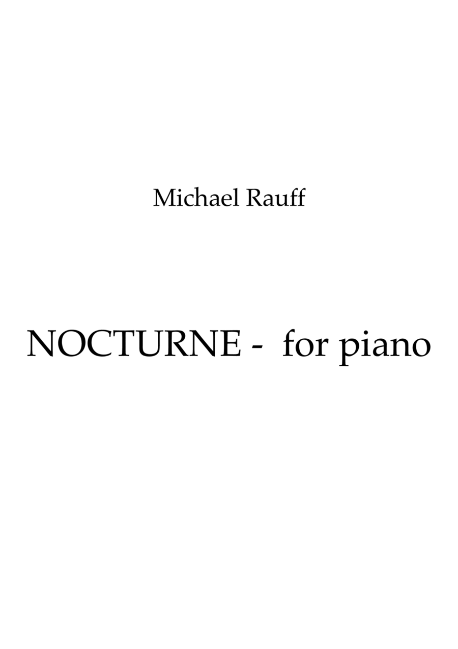 Nocturne for piano 2015 Nocturne for piano 2015 Piano scores gallery preview page 1