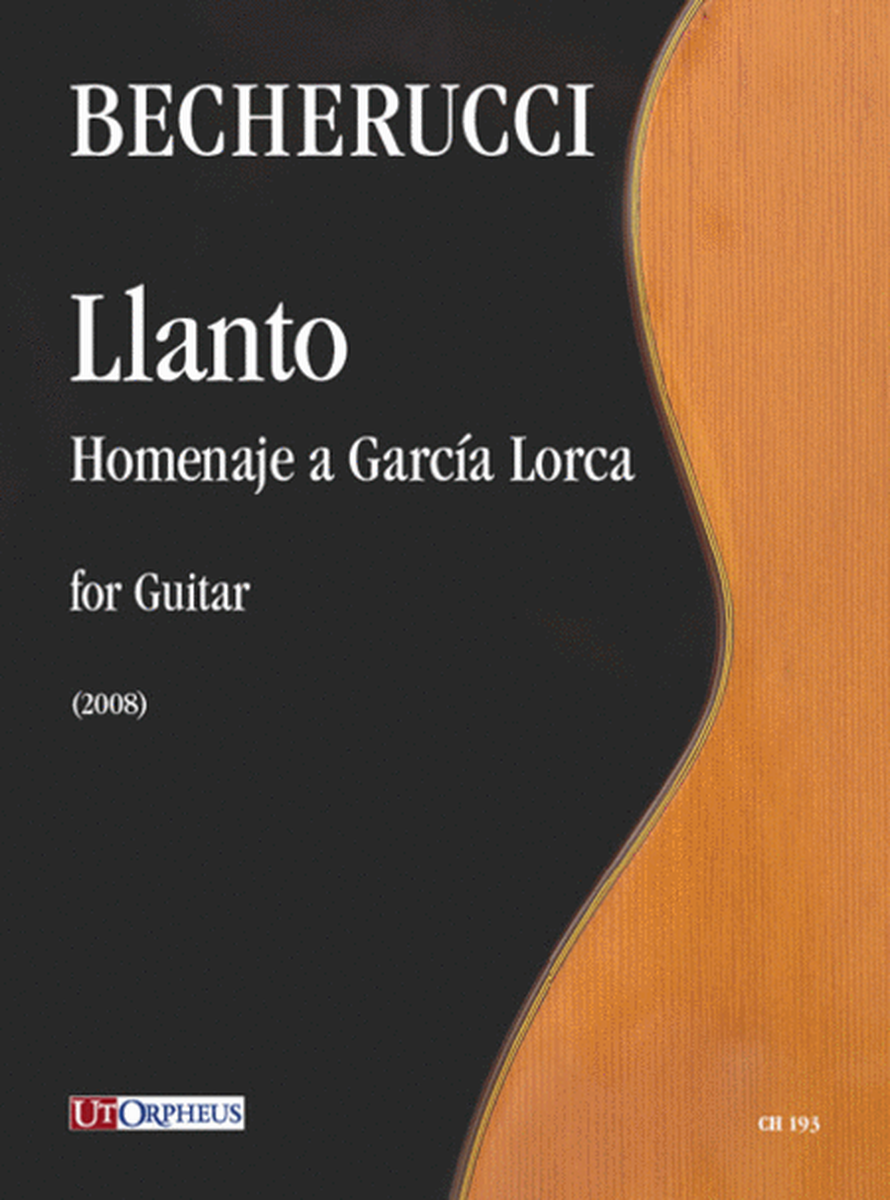 Llanto. Homenaje a García Lorca for Guitar (2008)