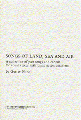 Book cover for Songs of Land, Sea and Air