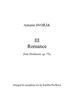Book cover for A. Dvořák: III Romance (from Drobnosti, op.75a) for Saxophone Trio