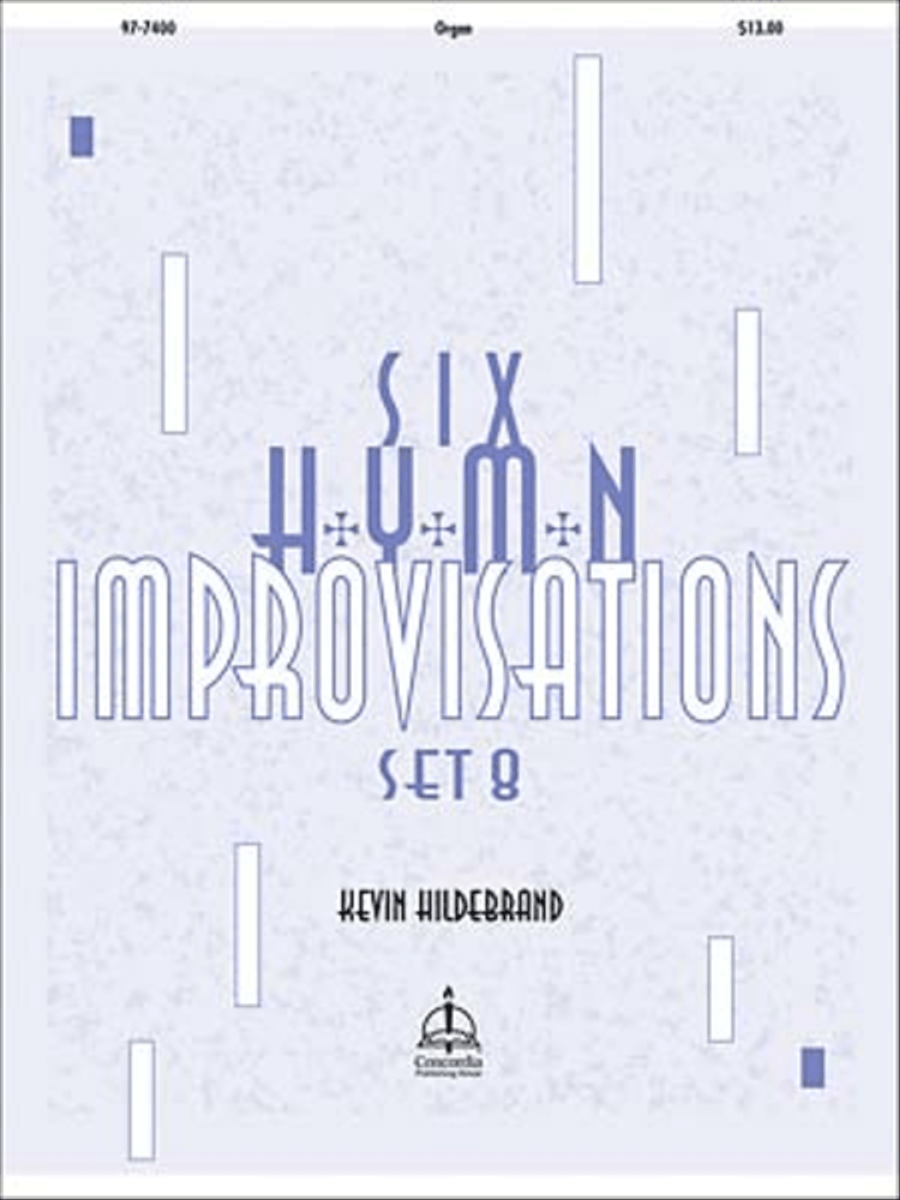 Six Hymn Improvisations, Set 8