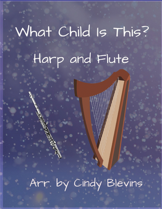 Book cover for What Child Is This? for Harp and Flute