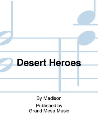 Desert Heroes
