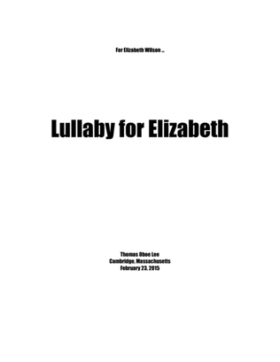 Lullaby for Elizabeth (2015) for solo piano