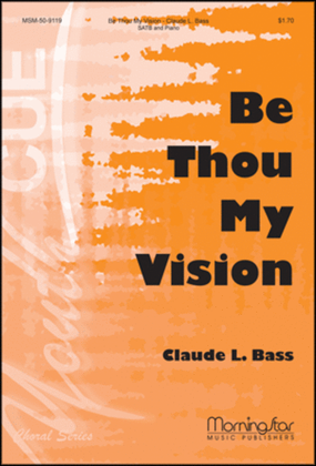 Book cover for Be Thou My Vision (Choral Score)