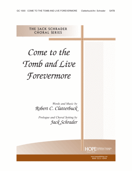 Come to the Tomb and Live Forevermore image number null