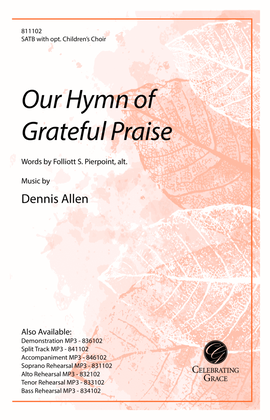 Our Hymn of Grateful Praise (Digital)