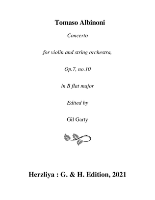 Concerto for violin and string orchestra, Op.7, no.10 in B flat major (Original version - score and