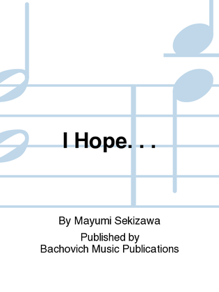Book cover for I Hope. . .