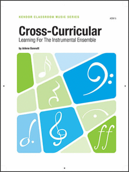 Cross-Curricular Learning For The Instrumental Ensemble