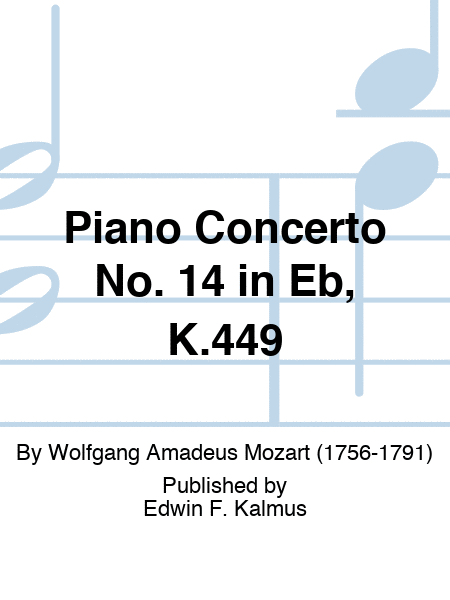 Piano Concerto No. 14 in Eb, K.449
