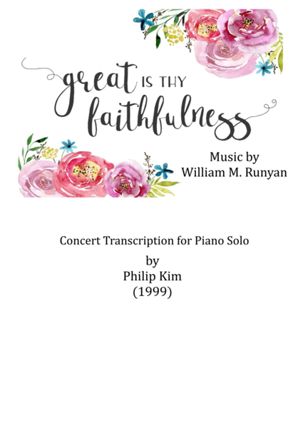 Great is Thy Faithfulness Concert Transcription for Piano Solo image number null