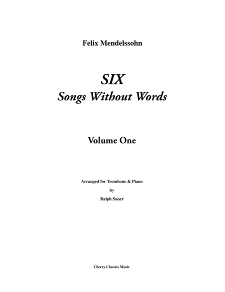 Six Songs Without Words for Trombone & Piano