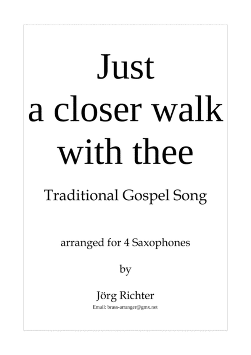 Just a closer walk with thee for Saxophone Quartet image number null