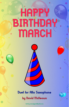 Happy Birthday March, for Alto Saxophone Duet