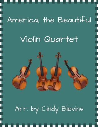 Book cover for America, the Beautiful, for Violin Quartet
