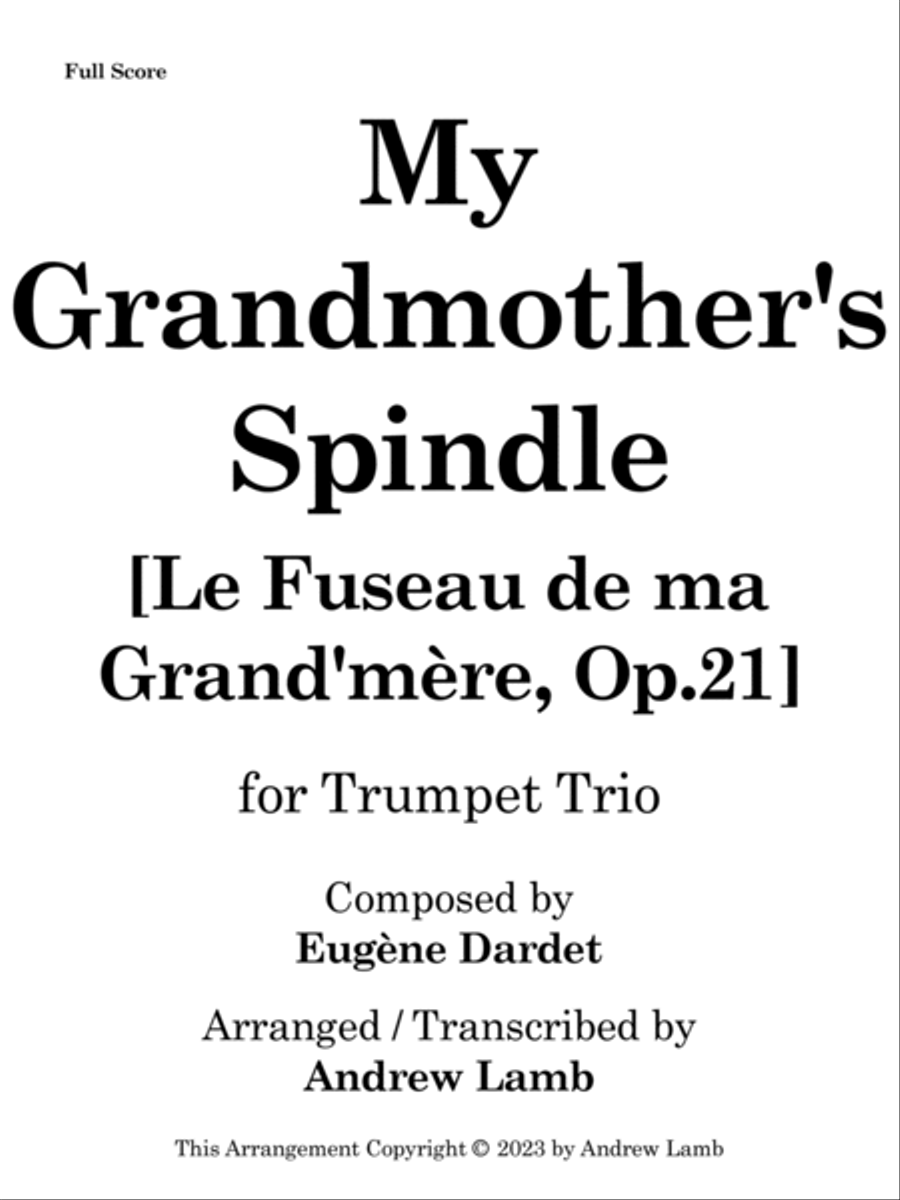 Le Fuseau de ma Grand'mère, Op.21 (arr. for Trumpet Trio) image number null