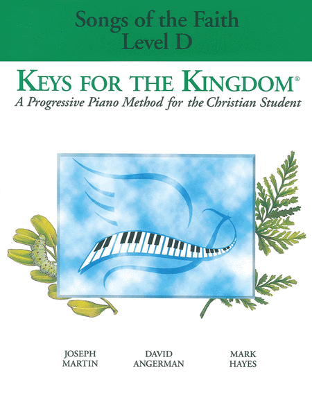 Keys for the Kingdom - Songs of the Faith