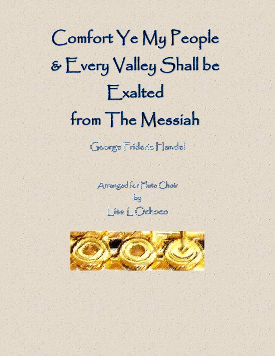 Comfort Ye & Every Valley (in F) from The Messiah for Flute Choir Flute Choir scores gallery preview page 1
