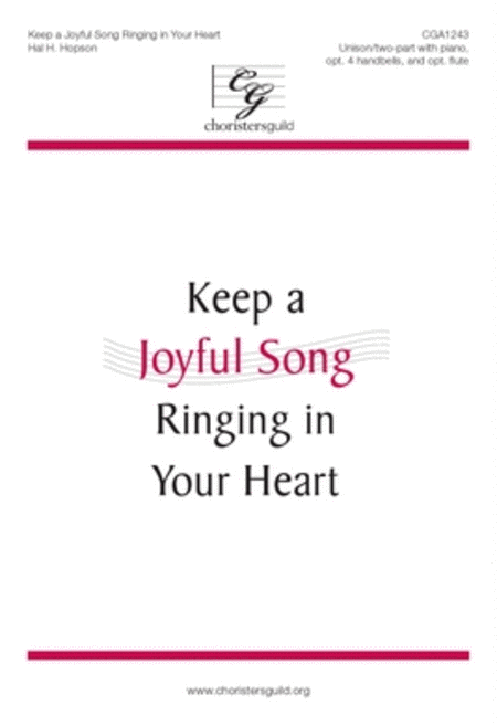 Keep a Joyful Song Ringing in Your Heart
