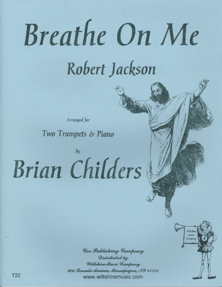 Breathe On Me (Brian Childers)