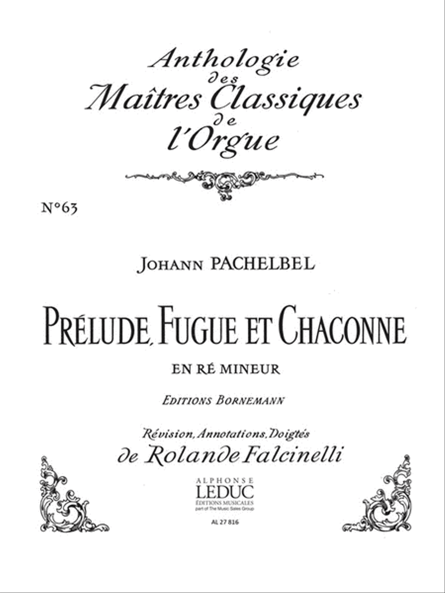 Prelude, Fugue Et Chaconne In D Minor (maitres No.63) (organ)