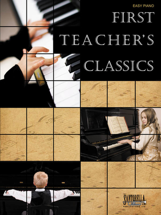 Book cover for First Teacher's Classics for Easy Piano