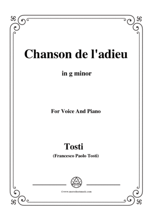 Tosti-Chanson de l'adieu in g minor,for voice and piano