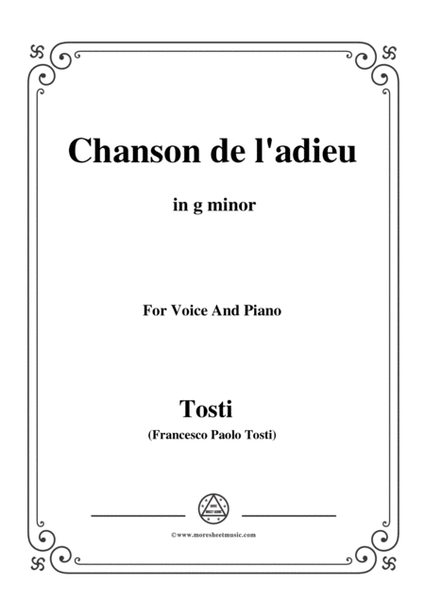 Tosti-Chanson de l'adieu in g minor,for voice and piano image number null