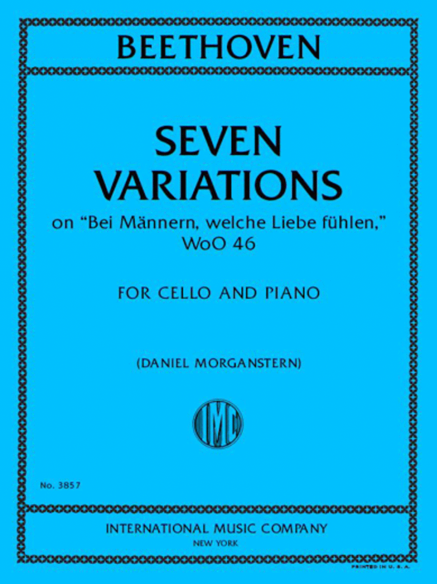 7 Variations On 'Bei Mannern, Welche Liebe Fuhlen', Woo 46