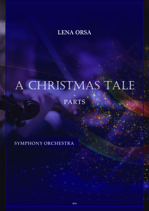 A Christmas Tale for Symphony Orchestra PARTS