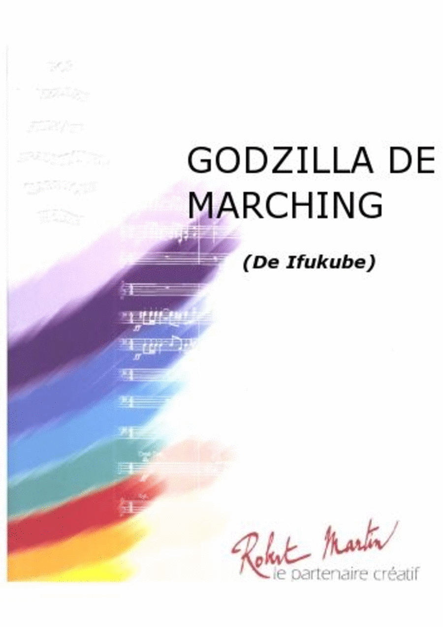 Godzilla de Marching