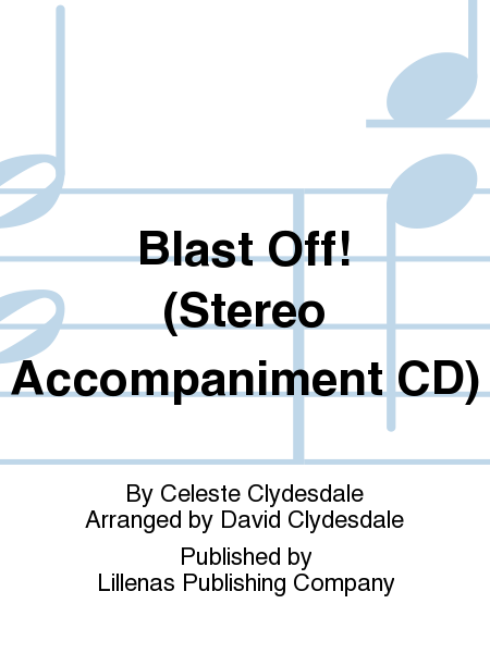 Blast Off! (Stereo Accompaniment CD)