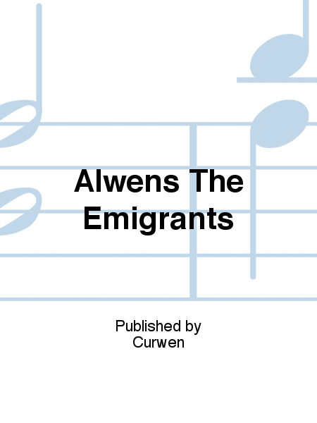 Alwens The Emigrants