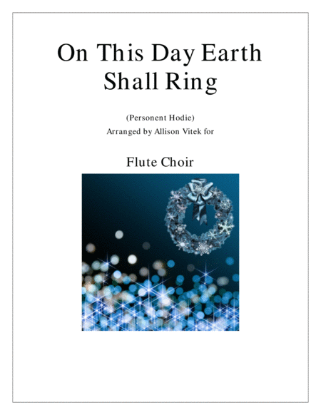 On This Day Earth Shall Ring (Personent Hodie): For Flute Choir image number null