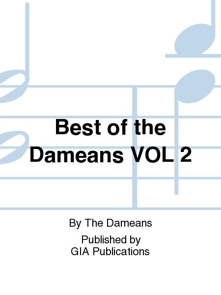 Best of the Dameans VOL 2