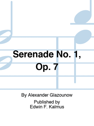 Serenade No. 1, Op. 7