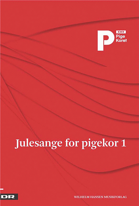 Julesange for Pigekor 1 - DR Pigekoret