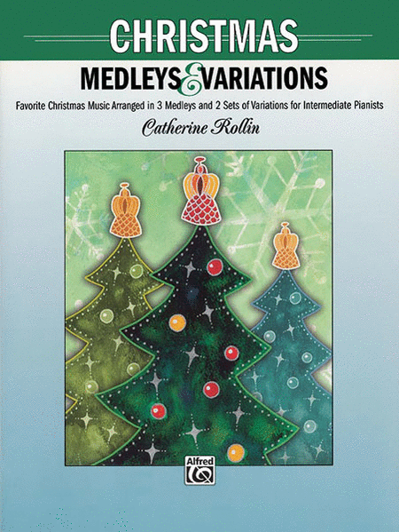 Christmas Medleys and Variations