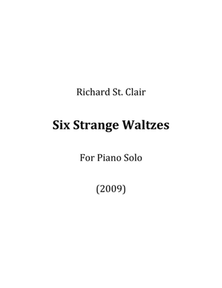 Book cover for Six Strange Waltzes for Solo Piano
