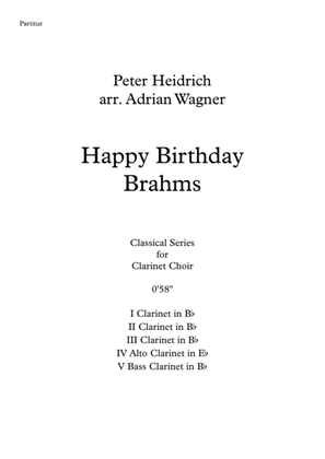 "Happy Birthday Brahms" Clarinet Choir arr. Adrian Wagner