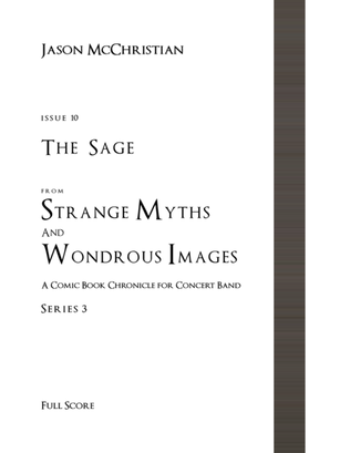 Issue 10, Series 3 - The Sage from Strange Myths and Wondrous Images - A Comic Book Chronicle for Co