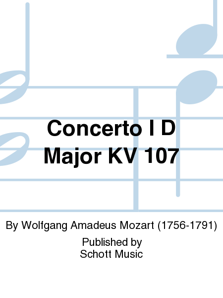 Concerto I D Major KV 107