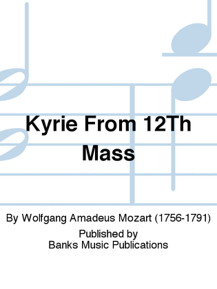 Book cover for Kyrie From 12Th Mass