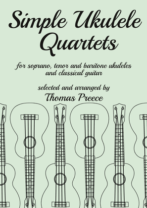 Simple Ukulele Quartets