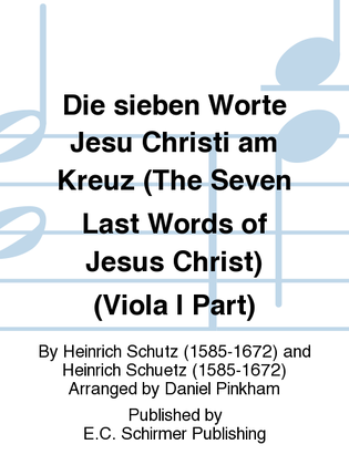 Die sieben Worte Jesu Christi am Kreuz (The Seven Last Words of Jesus Christ) (Viola I Part)